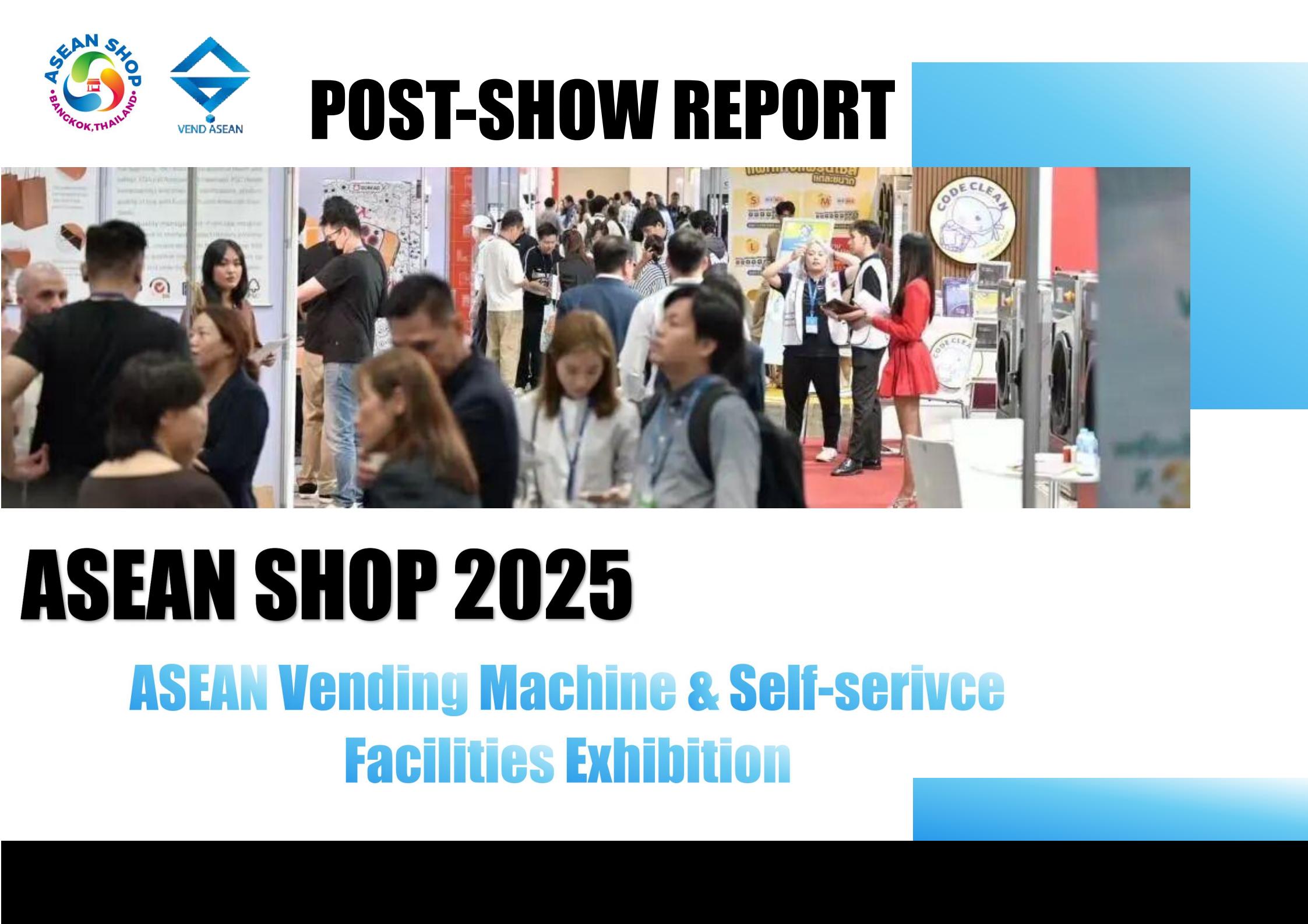 Postshow report of VEND ASEAN 2025